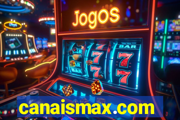 canaismax.com