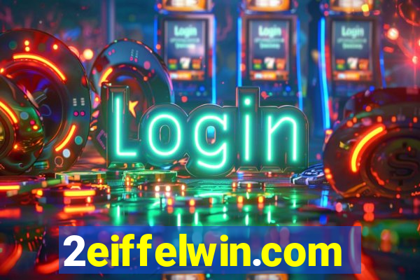 2eiffelwin.com