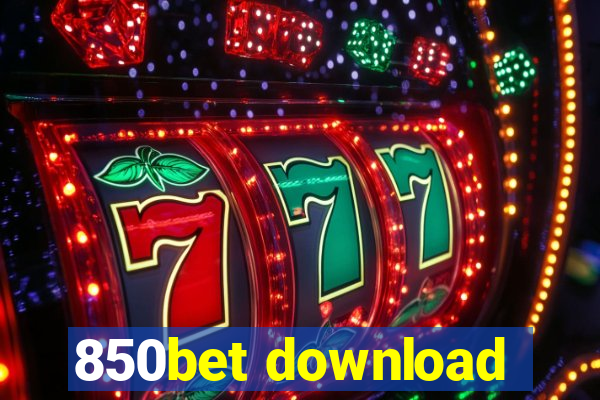 850bet download