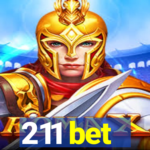 211 bet