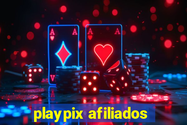 playpix afiliados