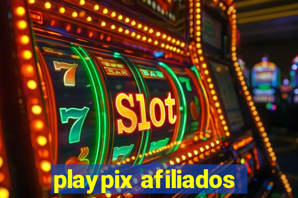 playpix afiliados