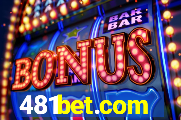 481bet.com