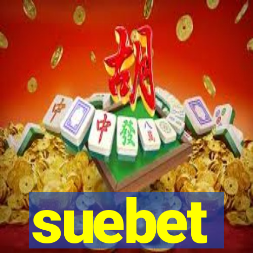 suebet