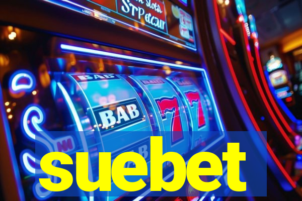 suebet