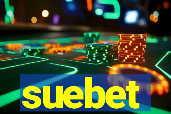 suebet