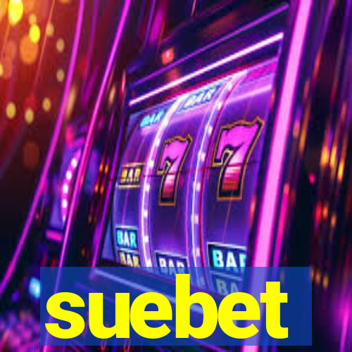 suebet