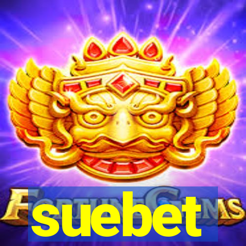 suebet