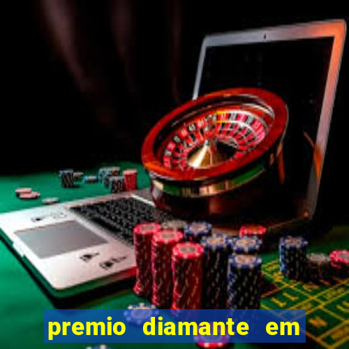 premio diamante em dinheiro blaze