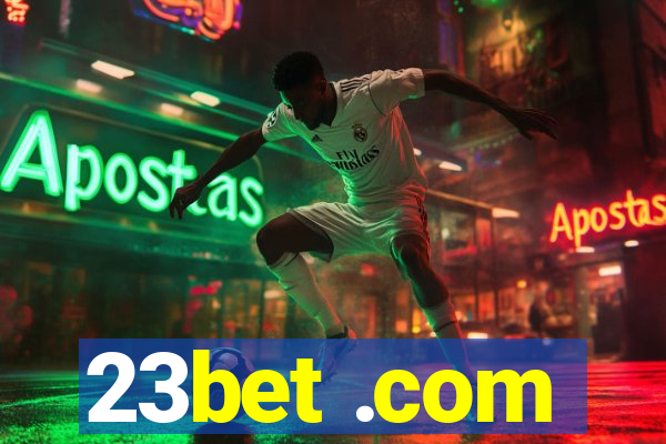 23bet .com