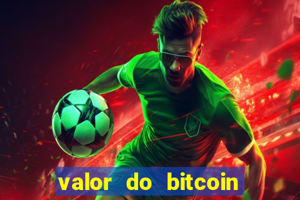 valor do bitcoin em 2020