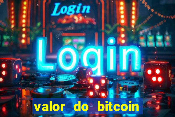 valor do bitcoin em 2020