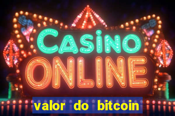 valor do bitcoin em 2020