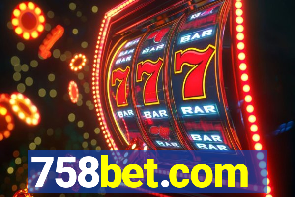 758bet.com