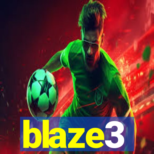 blaze3