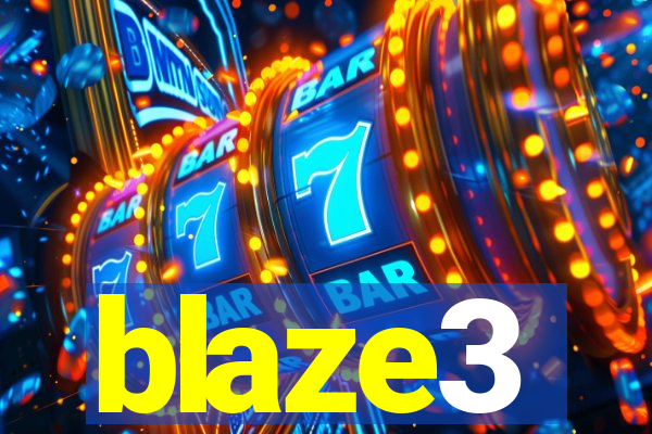 blaze3