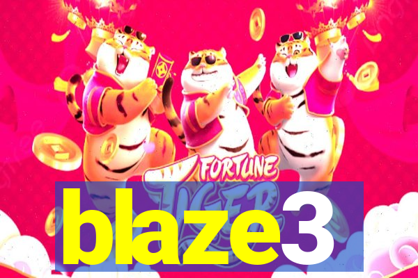 blaze3