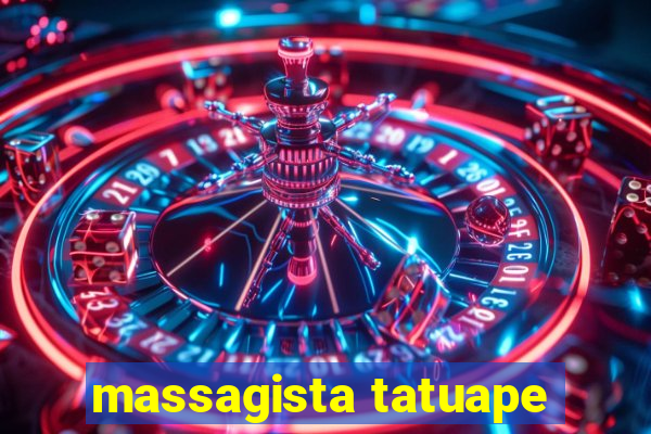 massagista tatuape