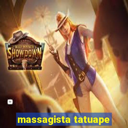 massagista tatuape