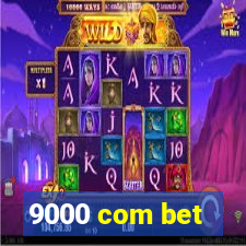 9000 com bet