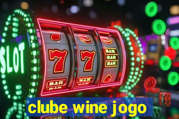 clube wine jogo