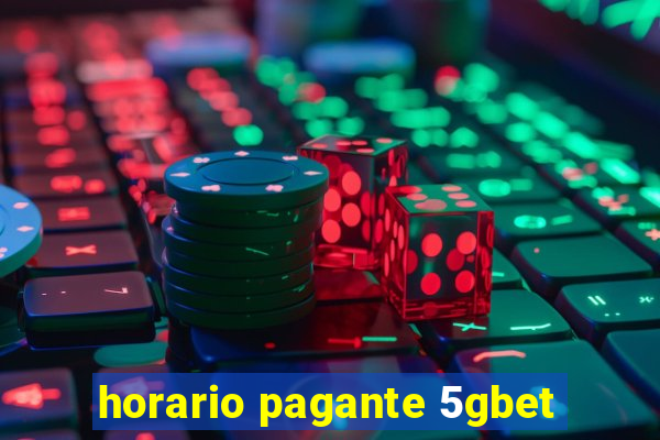 horario pagante 5gbet