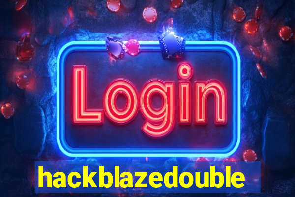 hackblazedouble