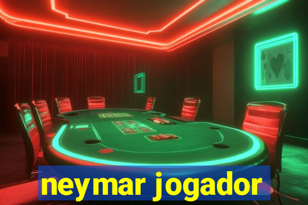 neymar jogador