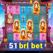 51 brl bet