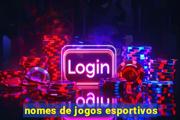 nomes de jogos esportivos