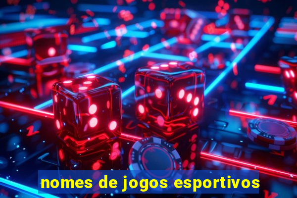 nomes de jogos esportivos