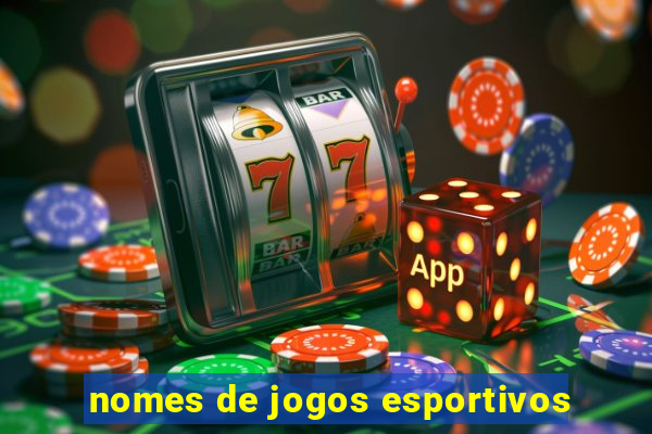 nomes de jogos esportivos