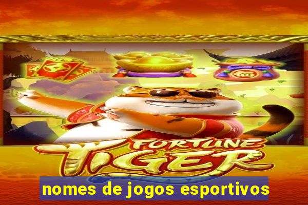 nomes de jogos esportivos