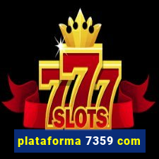 plataforma 7359 com