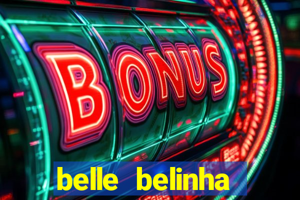 belle belinha vazados privacy