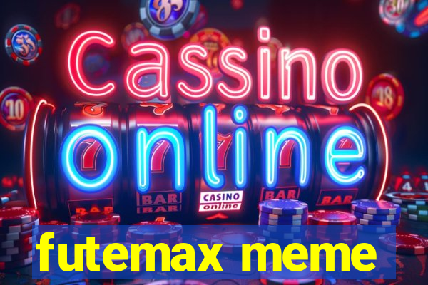 futemax meme