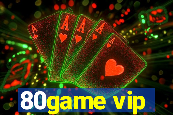 80game vip