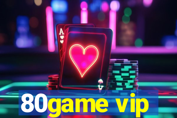 80game vip