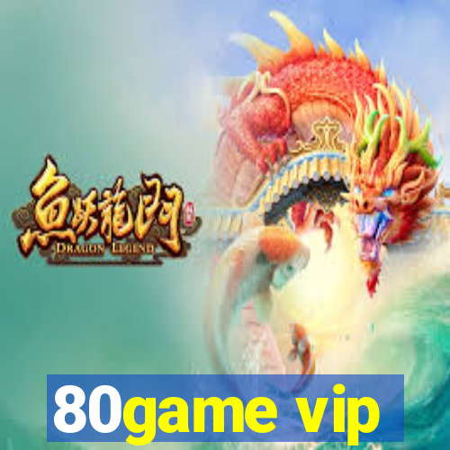 80game vip