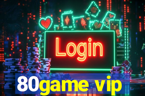 80game vip