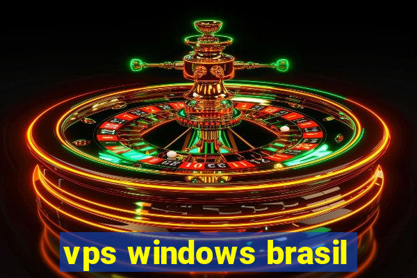 vps windows brasil