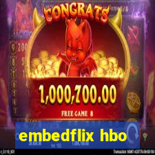 embedflix hbo