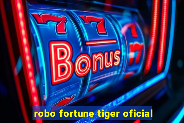 robo fortune tiger oficial