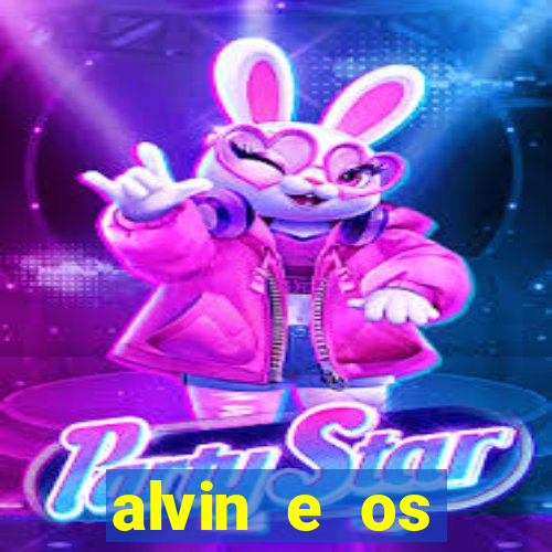 alvin e os esquilos 3 rede canais