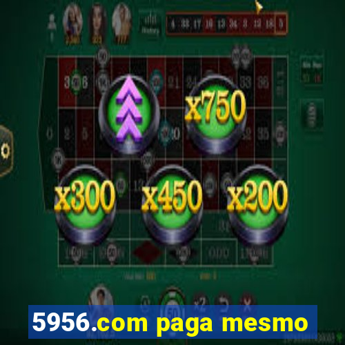 5956.com paga mesmo