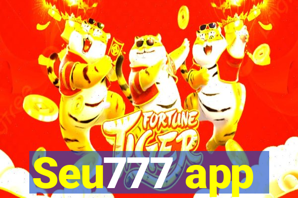 Seu777 app