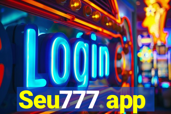 Seu777 app