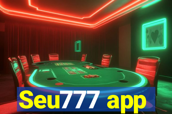 Seu777 app