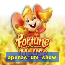 apenas um show pancadaria 2