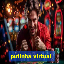 putinha virtual